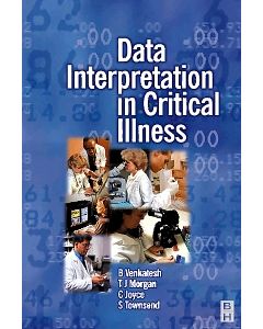 Data Interpretation in Critical Care Medicine