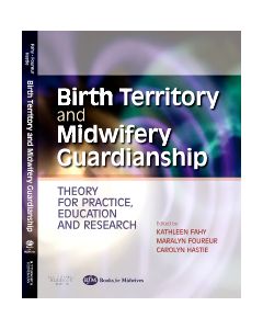 Birth Territory and Midwifery Guardianship