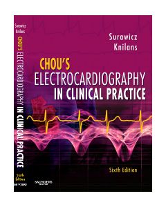 Chou's Electrocardiography in Clinical Practice