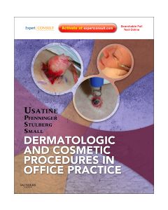 Dermatologic and Cosmetic Procedures in Office Practice