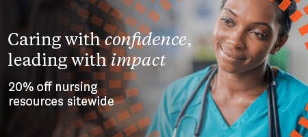 International Nurses Month. Caring with confidence, leading with impact. Twenty percent off nursing resources sitewide.
