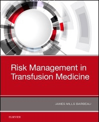 Risk Management in Transfusion Medicine, 1st Edition